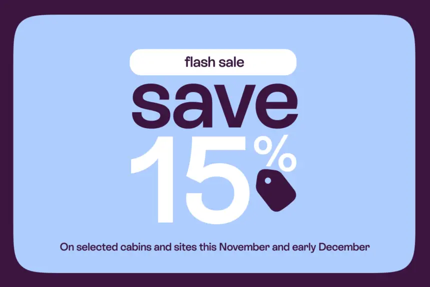 save 15% on selected cabins and sites this November and early December, with a purple sale tag on a light blue rounded background.